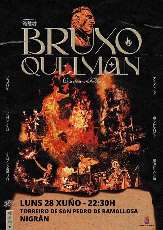 Bruxo Queiman en Nigrán